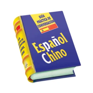 Guía práctica de conversación español chino