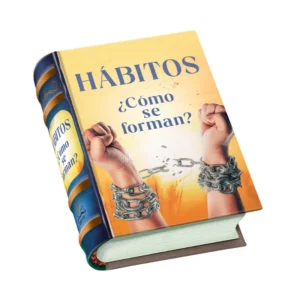 Hábitos ¿Cómo se forman?