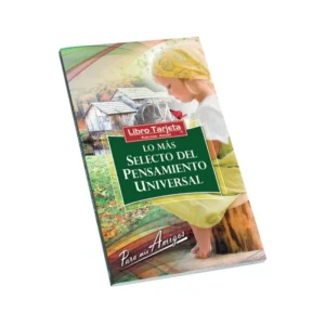 LO MÁS SELECTO DEL PENSAMIENTO UNIVERSAL tomo 6