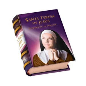 Santa Teresa de Jesús, el poder de la oración