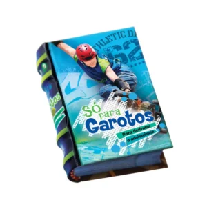 SÓ PARA GAROTOS